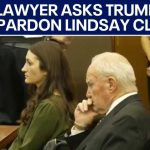 Lindsay Clancy’s Lawyer Asks Trump for a PARDON